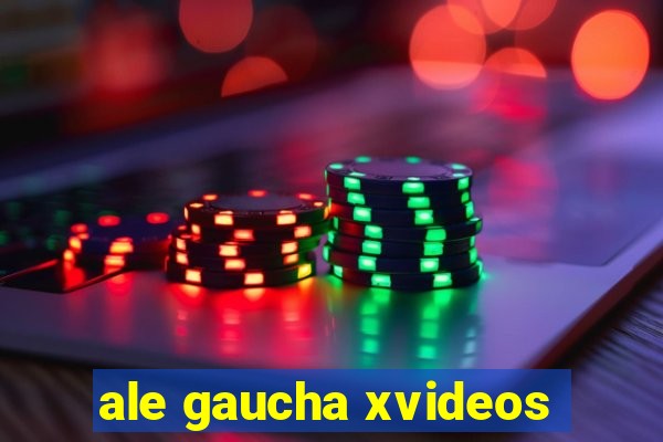 ale gaucha xvideos